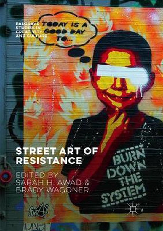Palgrave Studies in Creativity and Culture- Street Art of Re ... - cover
