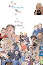 All My Best Adventures Are with You