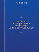 Das Gesetz Der Proportionalen Widerstande Und Seine Anwendungen