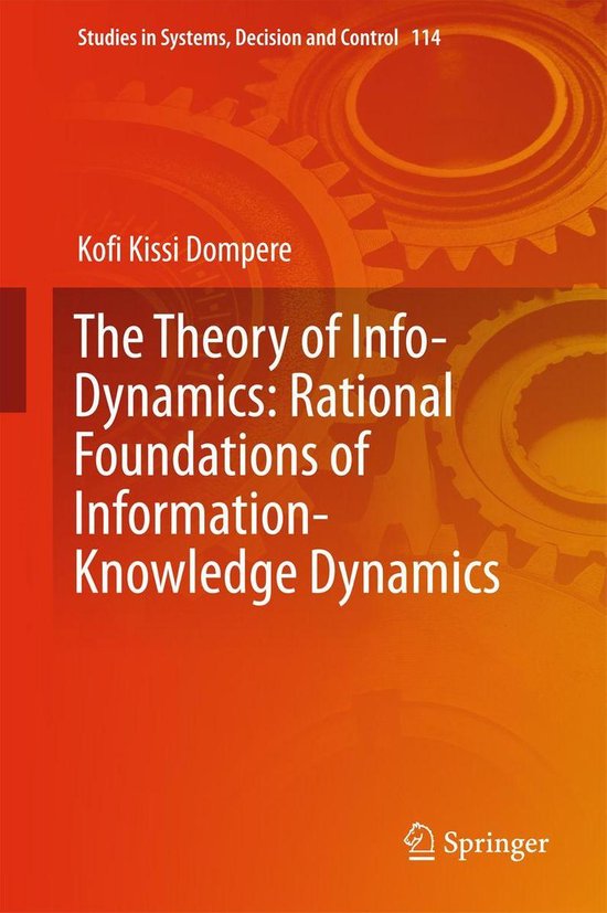 Studies in Systems, Decision and Control 114 The Theory of Info