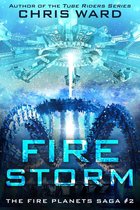 The Fire Planets Saga 2 - Fire Storm