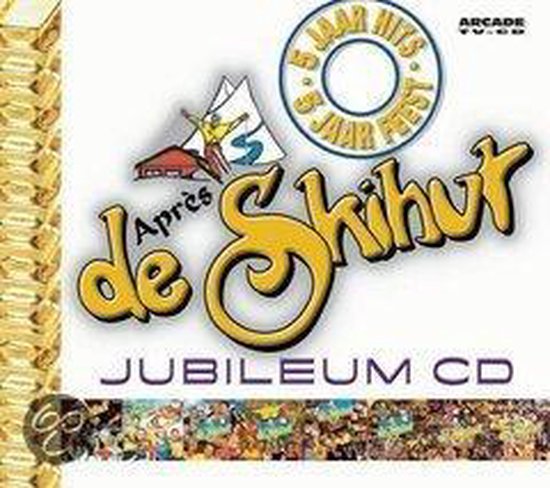 Jubileum CD Après Ski Hut, met gouden stapel op de achtergrond.