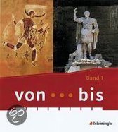 Von...Bis - Geschichtsbuch 1 (6. Schuljahr). Realschule. Hessen