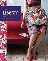 The Liberty Book of Home Sewing