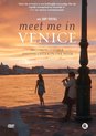 Meet Me In Venice