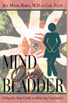 Mind Over Bladder