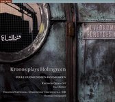 Kronos Quartett & Dausgaard - Kronos Plays Holmgreen (Super Audio CD)