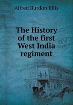 The History of the first West India regiment