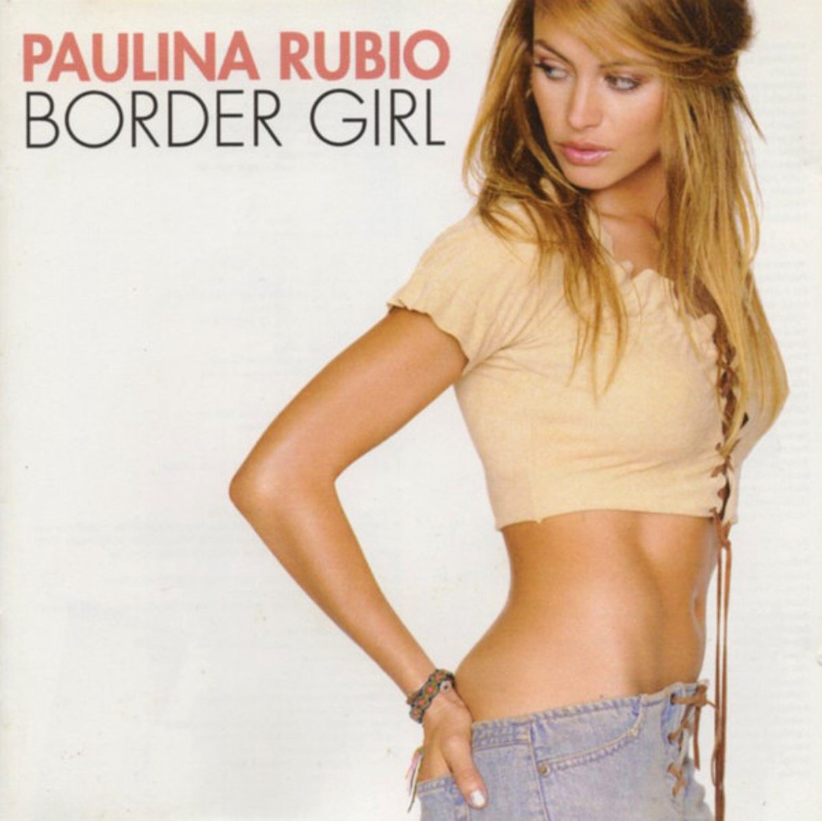 Border Girl von Paulina Rubio