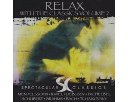 Relax With The Classics 2