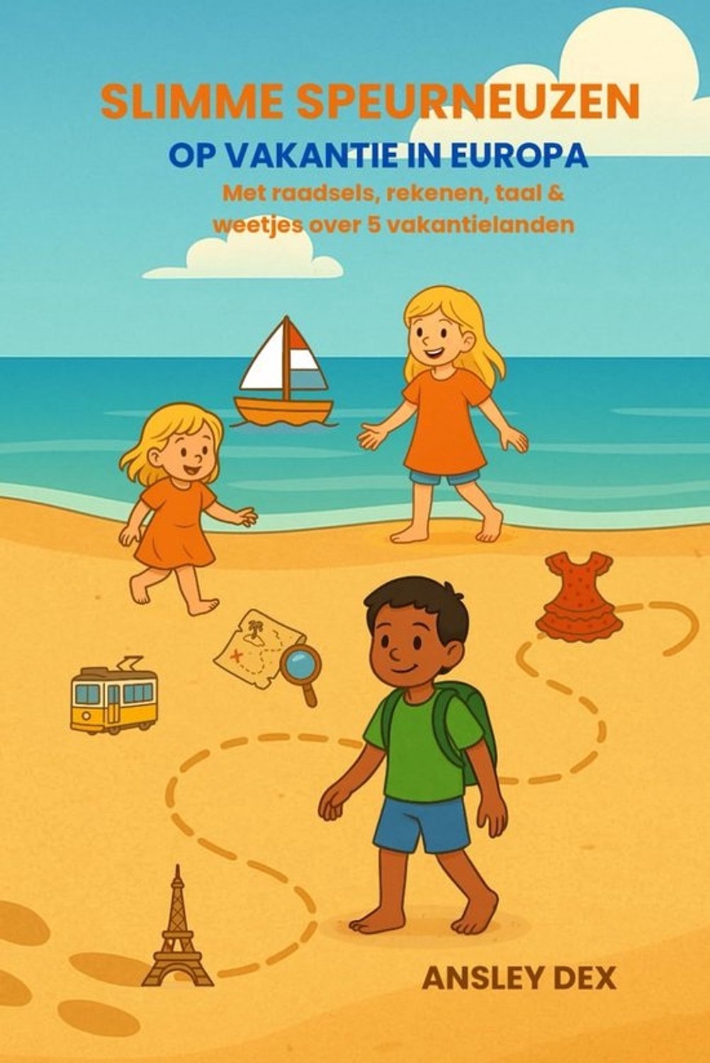 Educatief vakantieboek over Europa - Raadsels, rekenen en taal voor kinderen van 6-12 jaar