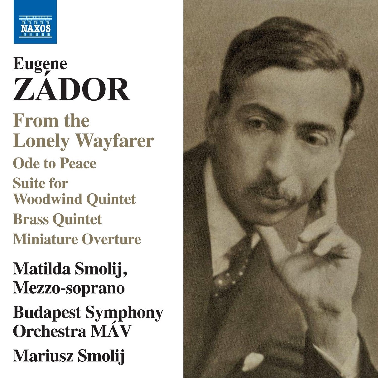 Matilda Smolij, Budapest Symphony Orchestra Mav, Mariusz Smolij - Zador: From The Lonely Wayfarer (CD)