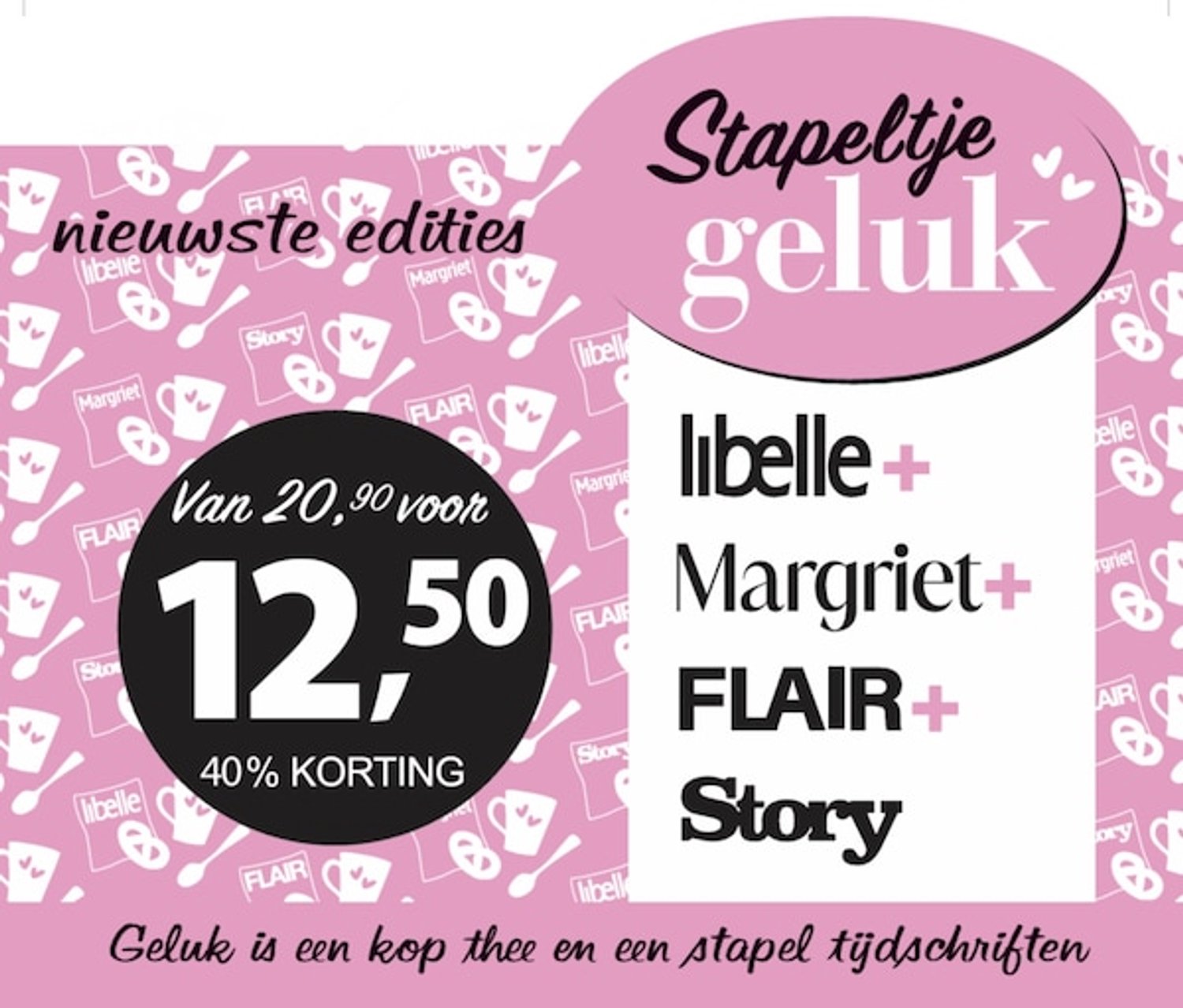 Pakket Stappeltje Geluk 2026-40 - Magazine voordeelpakket: Libelle & Margriet & Flair & Story