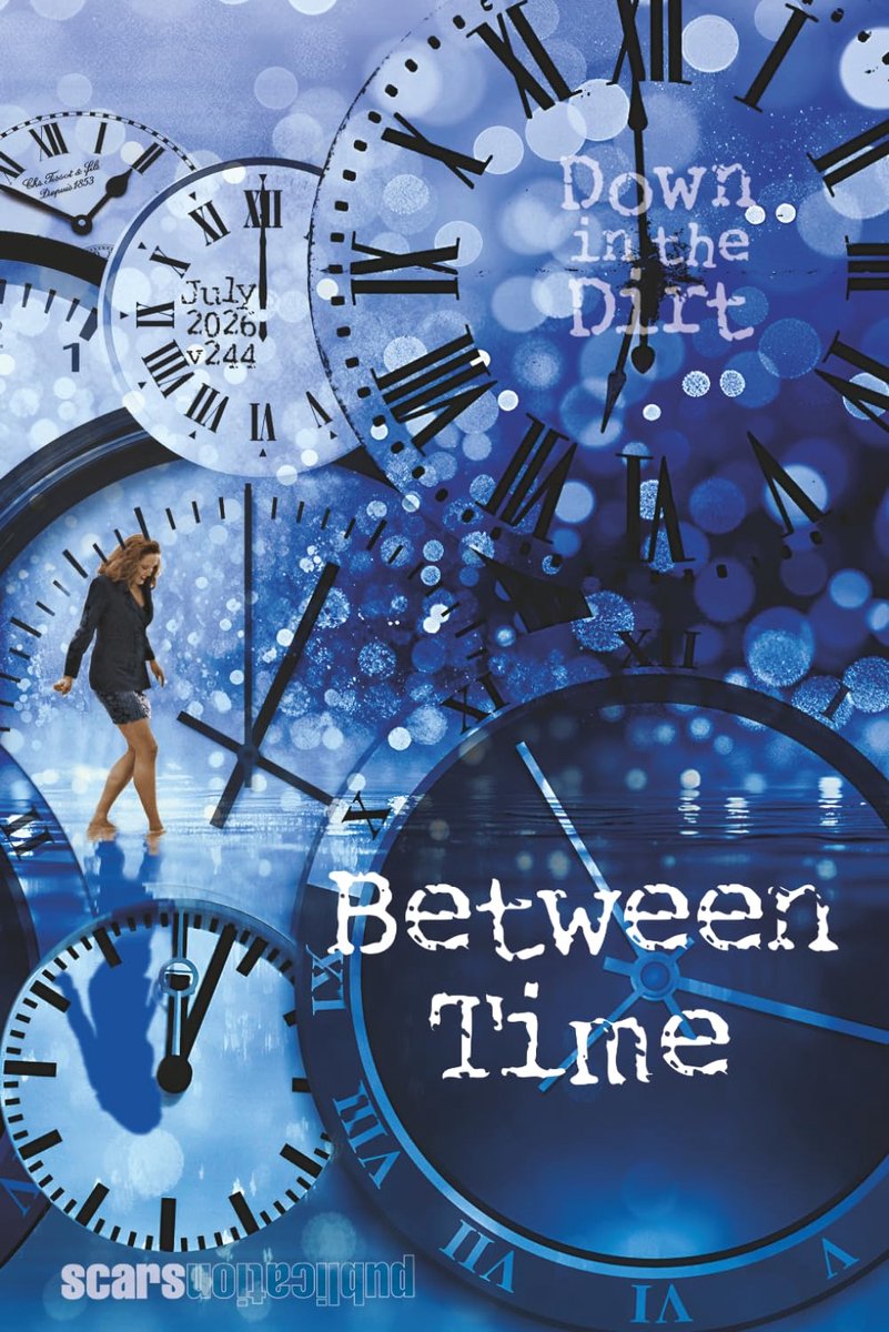 Between Time: 7/26 Down in the Dirt, v244 - ShopVlot
