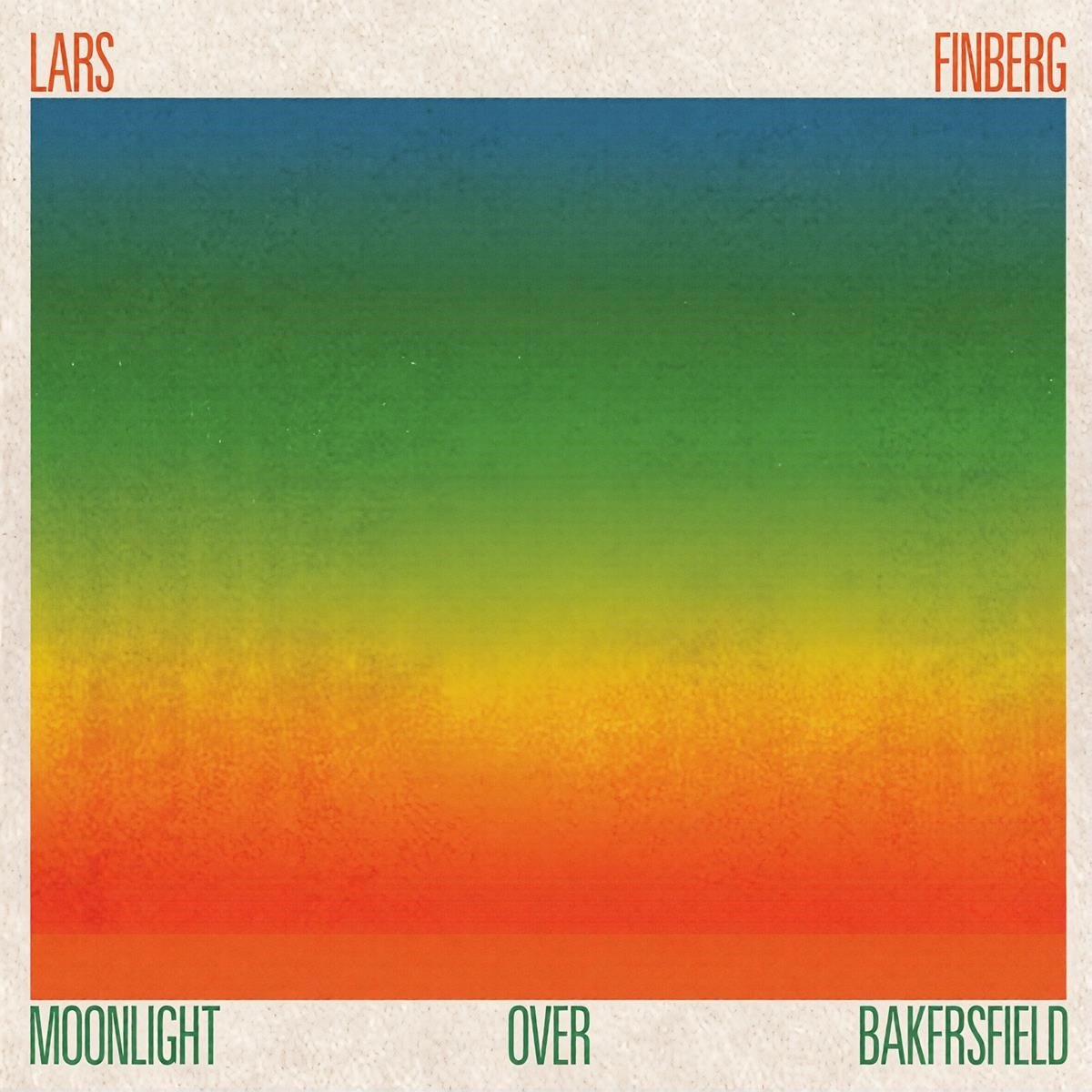 Lars Finberg - Moonlight Over Bakersfield (CD)