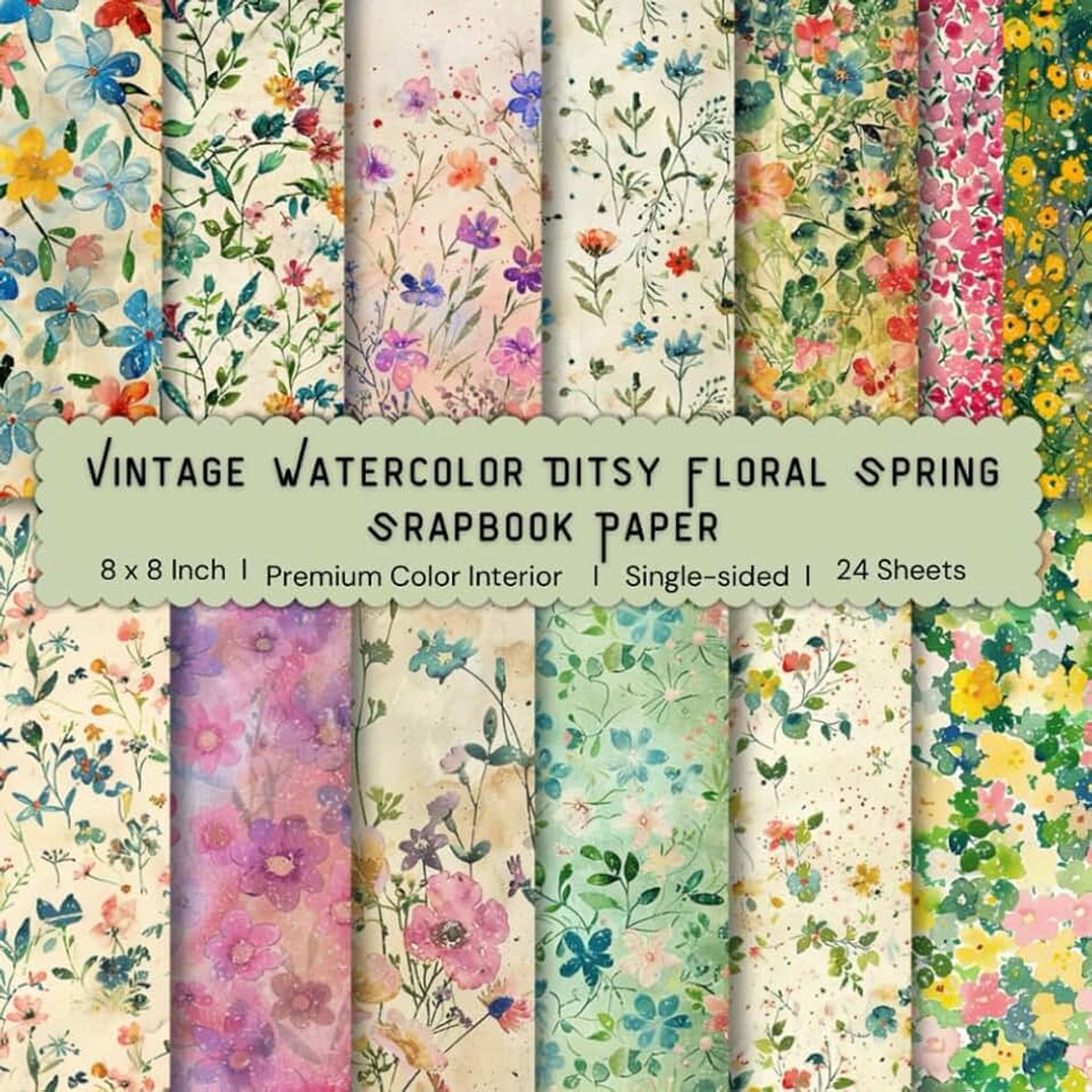 8 x 8" Vintage Watercolor Ditsy Floral Spring Scrapbook Paper: Colorful Floral Decorative Sheets for DIY Crafts, Journaling, Albums, Invitations, ... Interior, Single-sided,12 Designs, 24 Sheets