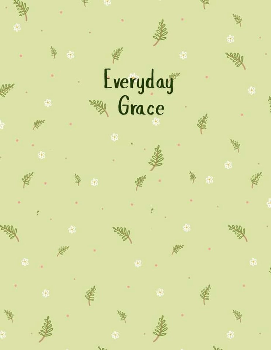 Everyday grace