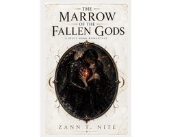 The Marrow of the Fallen Gods