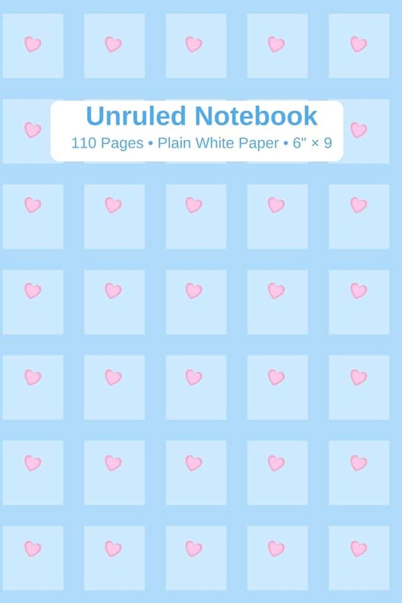 Unruled Notebook: Plain White Paper • 110 Pages