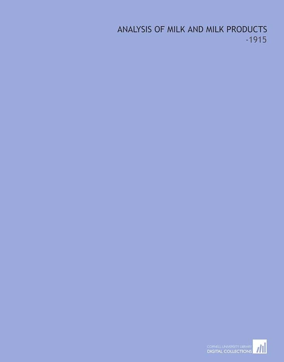 Milk and Milk Products: -1915
