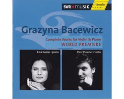 Ewa Kupiec & Piotr Plawner - Bacewicz: Sonatas For Violin & Piano (2 CD)