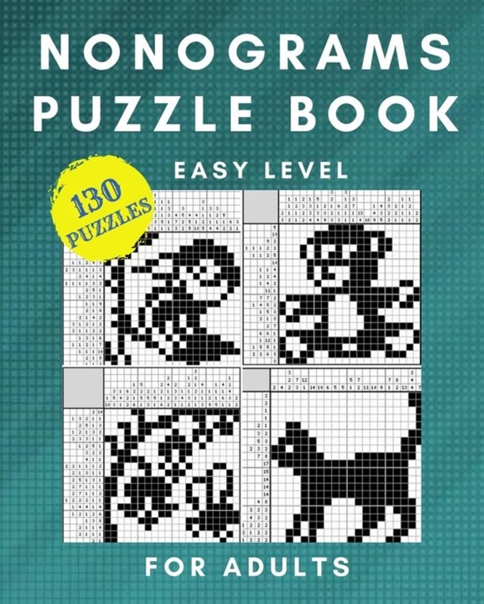 Nonogram Puzzelboek voor Volwassenen: 130 Makkelijke Japanse Logische Kruiswoord Puzzels met Oplossingen