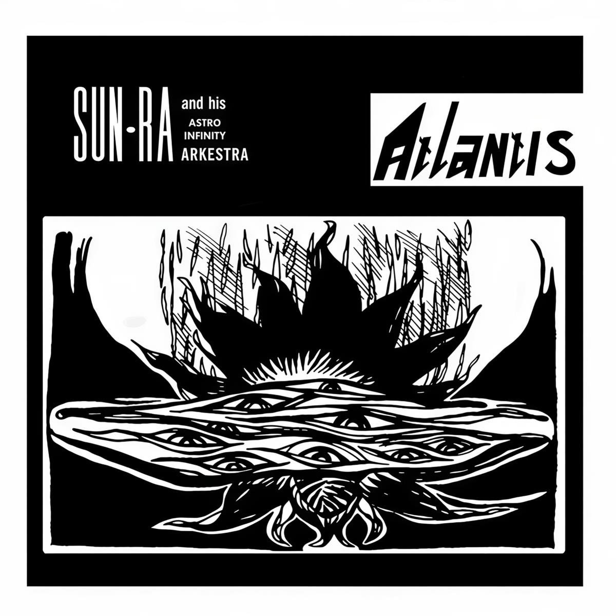 Sun Ra & His Astro Infinity Arkestra - Atlantis (LP)