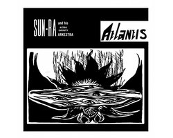 Sun Ra & His Astro Infinity Arkestra - Atlantis (LP)