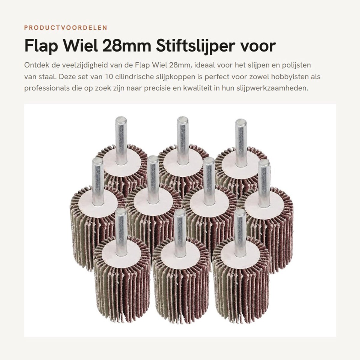 Dailygoods- Flap Wiel 28mm - Polijstschijf 10st - Cilindrische Slijpkop - Schuurdoek - Hoge Slijpefficiëntie - Buitendiameter 30mm
