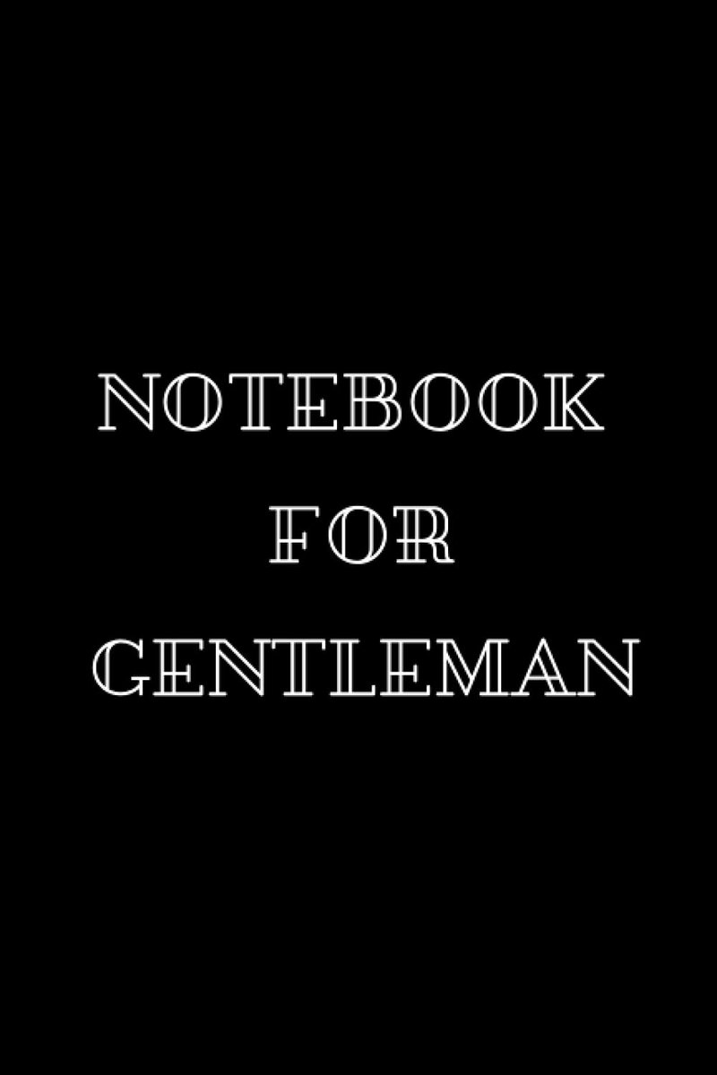 FOR GENTLEMAN