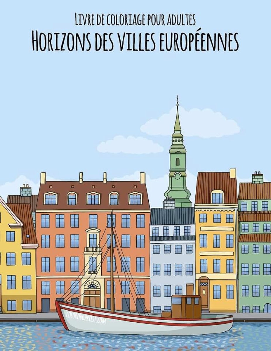 Livre de coloriage pour adultes Horizons des villes européennes: 1