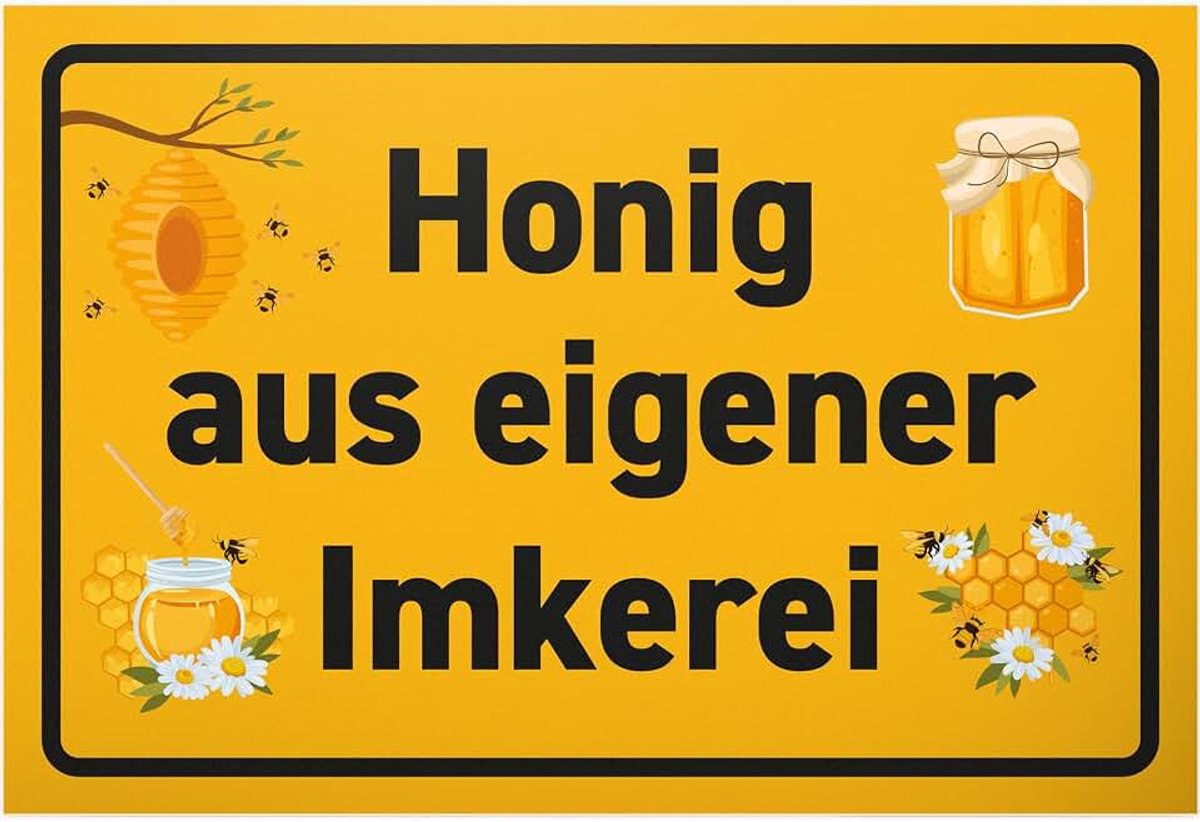 Honing van eigen bijenteelt - 30 x 20 cm kunststof bord - cadeau idee imker vrienden - verjaardagscadeau deurbordje spreuk wandbordje aanwijzing