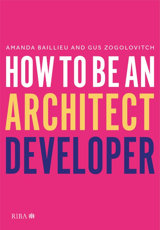 How to Be an Architect Developer - cover