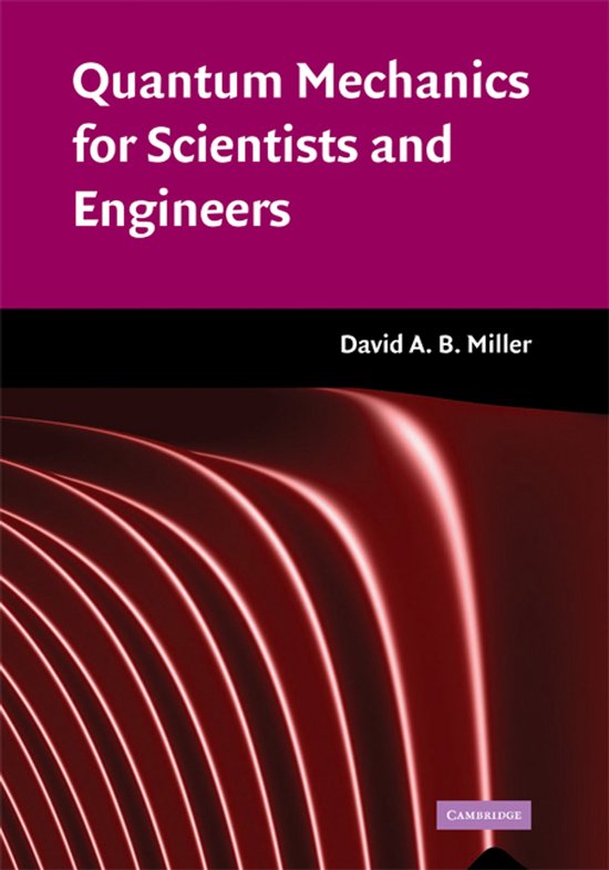 Quantum Mechanics Scientists & Engineers