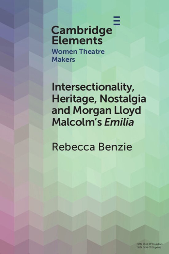 Elements in Women Theatre Makers- Intersectionality, Heritag ... - cover