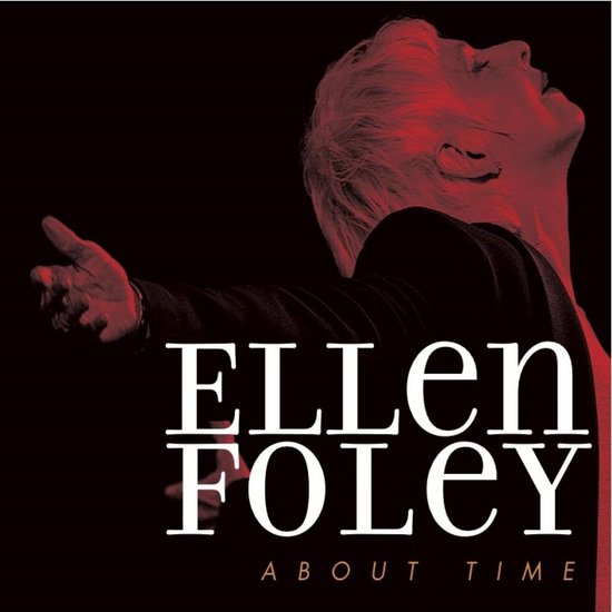 Albumhoes van Ellen Foley 'About Time' met Ellen Foley in rood licht, met haar armen wijd open.