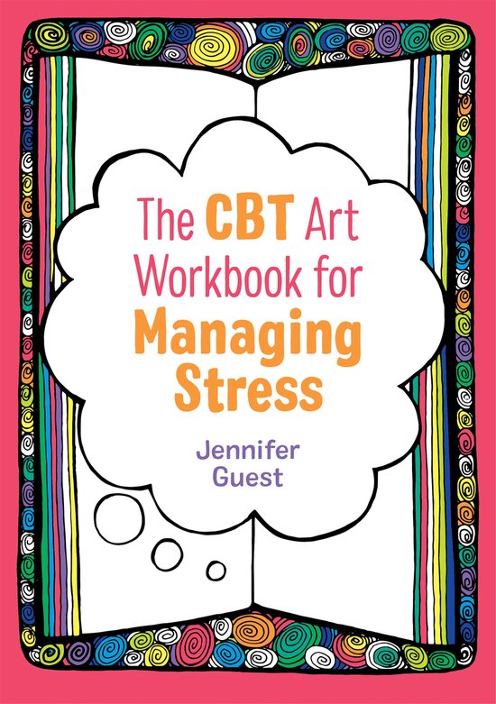 The CBT Art Workbook for Managing Stress - cover