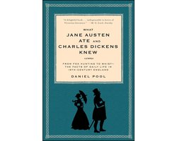 What Jane Austen Ate and Charles Dickens Knew