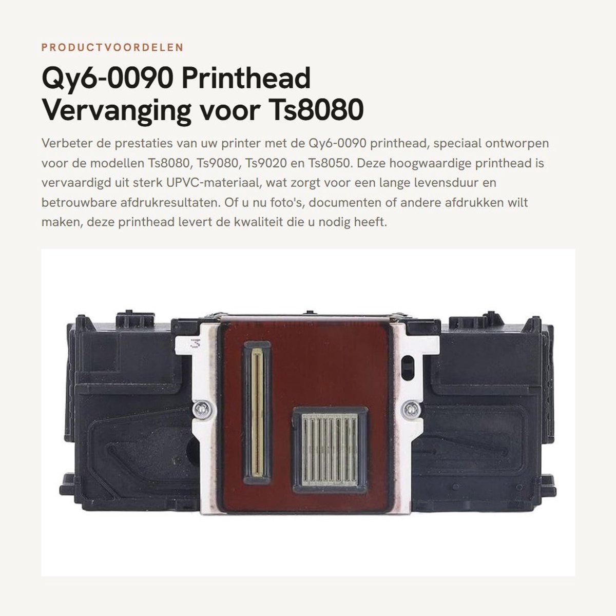 Dailygoods- Printkop Qy6-0090 - UPVC Printkop - Vervangingsprintkop - Compatibel met TS8080/TS9080/TS9020/TS8050 - Hoge kwaliteit - Duurzaam materiaal - Printerkop