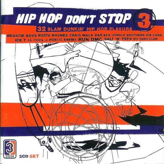 Albumcover 'Hip Hop Don't Stop 3' met illustratie van basketbalnet en rennende figuren.