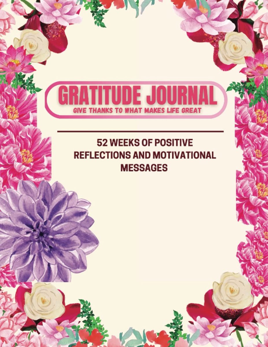 SnelShoppen - Gratitude Journal: 52 Week Ongepland Journal Voor Positieve Reflecties, Motiverende Berichten, A5 Formaat, Geschikt Voor Dagelijkse Gebr