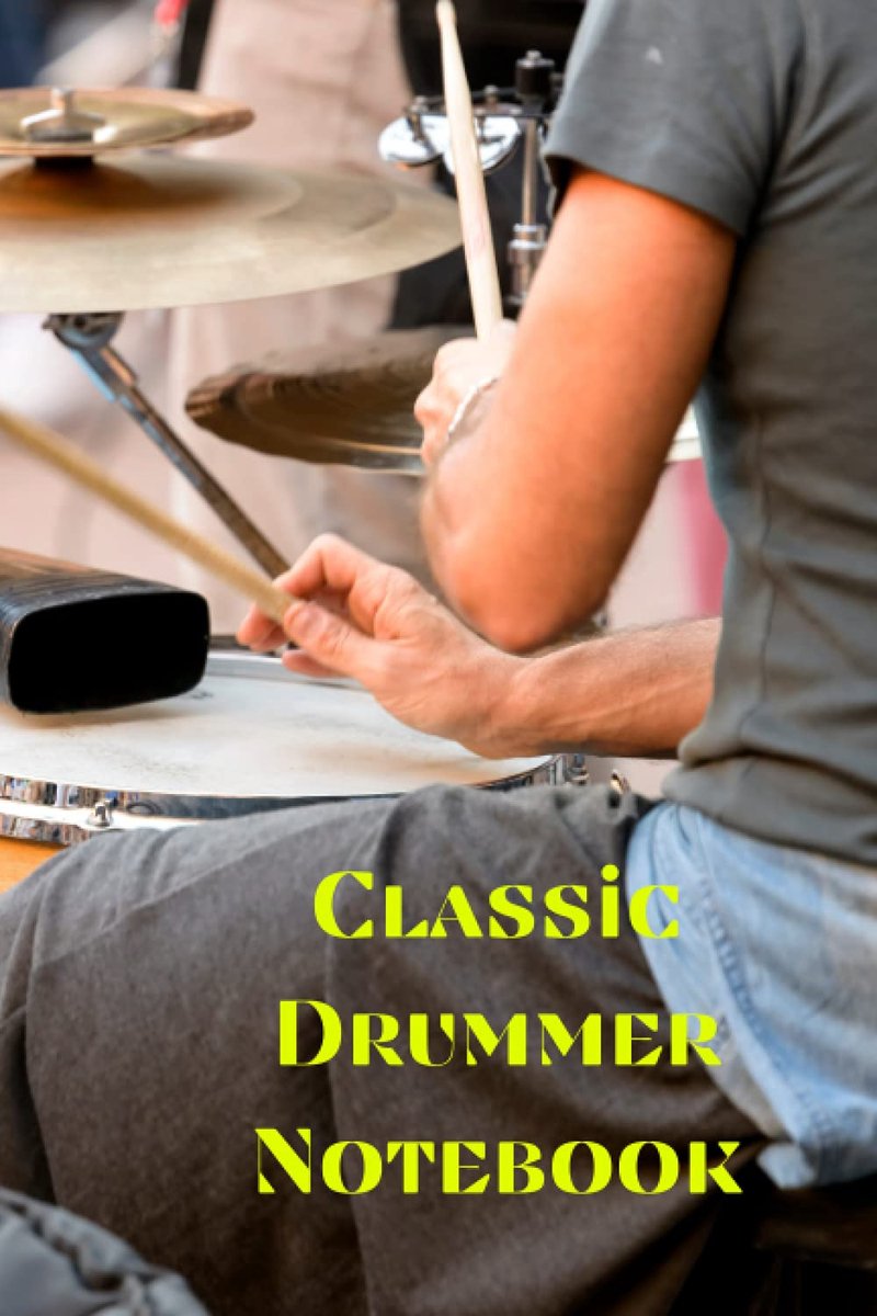 Drummer Notebook: Drum Player quote Notation Book with 100 Pages Note Sheets 6 x 9 inches
