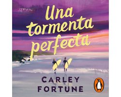 Una tormenta perfecta