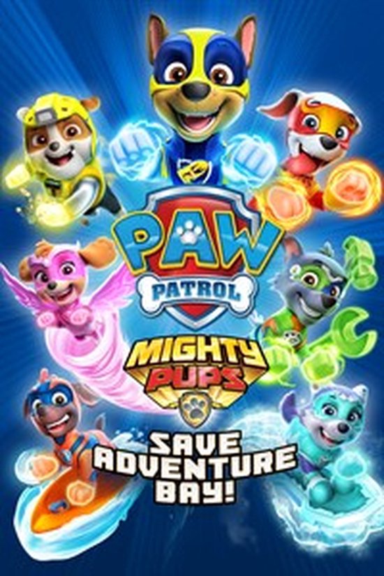 Paw Patrol: Mighty Pups Save Adventure Bay