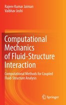 Computational Mechanics of Fluid-Structure Interaction