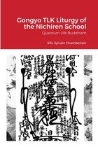 Gongyo TLK Liturgy of the Nichiren School
