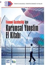 Ekonomi Gazeteciliği İçin Kurumsal Yönetimi El Kitabı