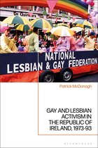 Gay and Lesbian Activism in the Republic of Ireland, 1973-93
