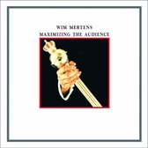 Wim Mertens - Maximizing The Audience (CD)