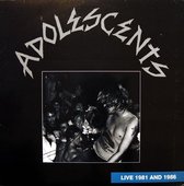 Adolescents - Live 1981 & 1986 (LP)